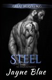 Steel (Great Wolves Motorcycle Club, #15) (eBook, ePUB)