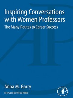 Inspiring Conversations with Women Professors (eBook, ePUB) - Garry, Anna