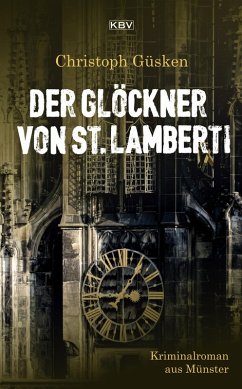 Der Glöckner von St. Lamberti (eBook, ePUB) - Güsken, Christoph