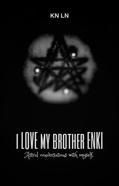 I Love my Brother Enki (eBook, ePUB)