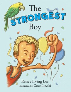 The Strongest Boy - Irving Lee, Renee