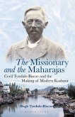 The Missionary and the Maharajas: Cecil Tyndale-Biscoe and the Making of Modern Kashmir