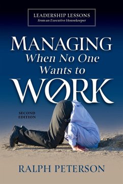 Managing When No One Wants To Work - Peterson, Ralph