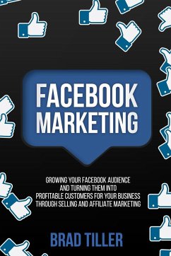 Facebook Marketing - Tiller, Brad