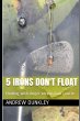 5 Irons Don't Float - Bild 1