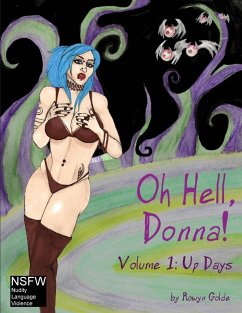 Oh Hell, Donna! Volume One - Golde, Rowyn