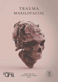 Trauma maxilofacial (eBook, ePUB) Trauma maxilofacial (eBook, ePUB)