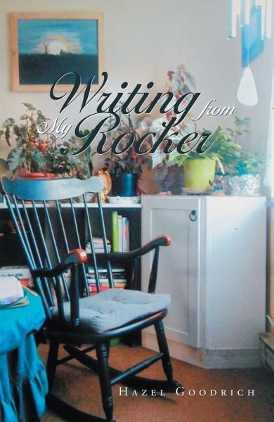 Writing from My Rocker (eBook, ePUB)