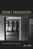 Spooky Archaeology (eBook, ePUB) Spooky Archaeology (eBook, ePUB)