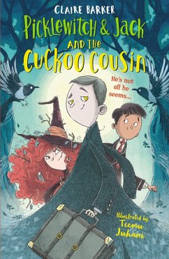 Picklewitch & Jack and the Cuckoo Cousin (eBook, ePUB) - Barker, Claire