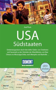 DuMont Reise-Handbuch Reiseführer USA, Die Südstaaten (eBook, ePUB) - Pinck, Axel