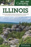 Best Tent Camping: Illinois (eBook, ePUB) Best Tent Camping: Illinois (eBook, ePUB)