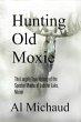 Hunting Old Moxie (eBook, ePUB) - Bild 1