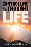 Controlling the Thought Life (eBook, ePUB)
