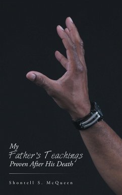 My Father's Teachings Proven After His Death (eBook, ePUB)
