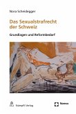 Das Sexualstrafrecht der Schweiz (eBook, PDF)