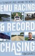 Emu Racing and Record Chasing (eBook,... - Bild 1