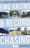 Emu Racing and Record Chasing (eBook, ePUB)