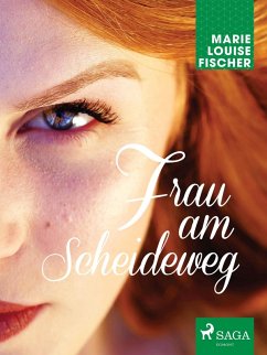 Frau am Scheideweg (eBook, ePUB) - Fischer, Marie Louise