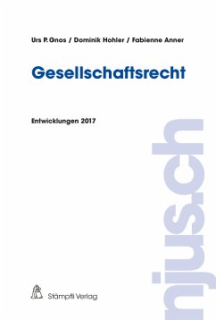 Gesellschaftsrecht (eBook, PDF) - Gnos, Urs P.; Hohler, Dominik; Anner, Fabienne