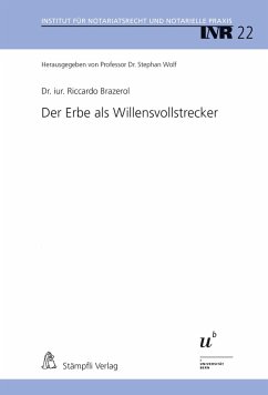 Der Erbe als Willensvollstrecker (eBook, PDF) - Brazerol, Riccardo