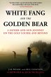 White Fang and the Golden Bear (eBook,... - Bild 1