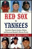 Red Sox vs. Yankees (eBook, ePUB)