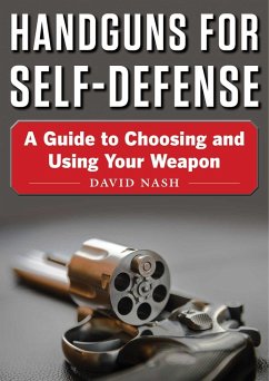 Handguns for Self-Defense (eBook, ePUB) - Nash, David