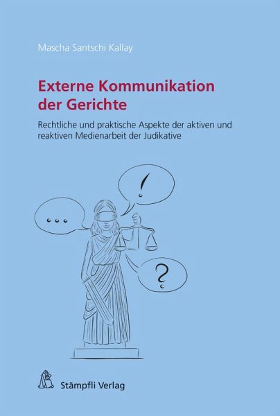 Externe Kommunikation der Gerichte (eBook, PDF)