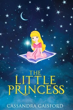 The Little Princess (eBook, ePUB) - Gaisford, Cassandra