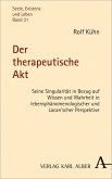 Der therapeutische Akt (eBook, PDF)