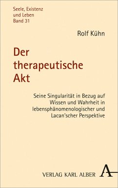 Der therapeutische Akt (eBook, PDF) - Kühn, Rolf