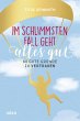 Im schlimmsten Fall geht alles gut... - Bild 1
