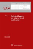 Selected Papers on International Arbitration Volume 4 (eBook, PDF)