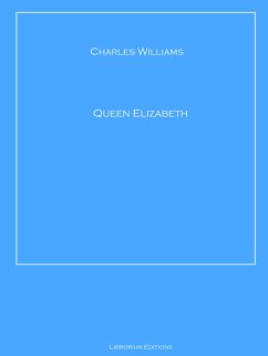 Queen Elizabeth (eBook, ePUB) - Williams, Charles