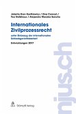 Internationales Zivilprozessrecht - unter Einbezug der internationalen Schiedsgerichtsbarkeit (eBook, PDF)