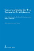 Von A wie Arbitration über T wie Transport bis Z wie Zivilprozess (eBook, PDF)