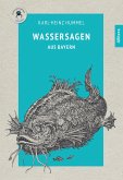 Wassersagen aus Bayern (eBook, PDF)