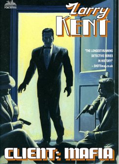 Cover Larry Kent: Client: Mafia (Book #773) (eBook, ePUB)