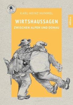 Wirtshaussagen zwischen Alpen und Donau (eBook, PDF) - Hummel, Karl-Heinz