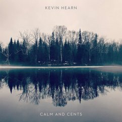Calm And Cents (Lp) - Hearn,Kevin