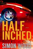 Half-Inched (Aidy Westlake, #2) (eBook, ePUB) Half-Inched (Aidy Westlake, #2) (eBook, ePUB)