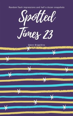 Spotted Times 23 (eBook, ePUB) - Brigaldino, Glenn