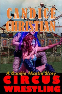 Cover Circus Wrestling - A Cookie Martin Story (eBook, ePUB)