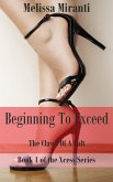 Beginning to Exceed: The Claws of a Cult (eBook, ePUB) Beginning to Exceed: The Claws of a Cult (eBook, ePUB)