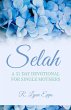 Selah: A 31 Day Devotional for Single... - Bild 1