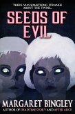Seeds of Evil (eBook, ePUB)