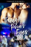 Through Roscoe's Eyes (Family Men, #2) (eBook, ePUB)