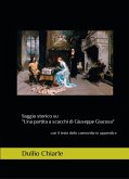 Saggio storico su "Una partita a scacchi di Giuseppe Giacosa" (La grande letteratura italiana, #1) (eBook, ePUB) Saggio storico su "Una partita a scacchi di Giuseppe Giacosa" (La grande letteratura italiana, #1) (eBook, ePUB)