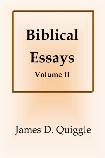Biblical Essays II (eBook, ePUB) Biblical Essays II (eBook, ePUB)
